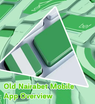 Nairabet old mobile